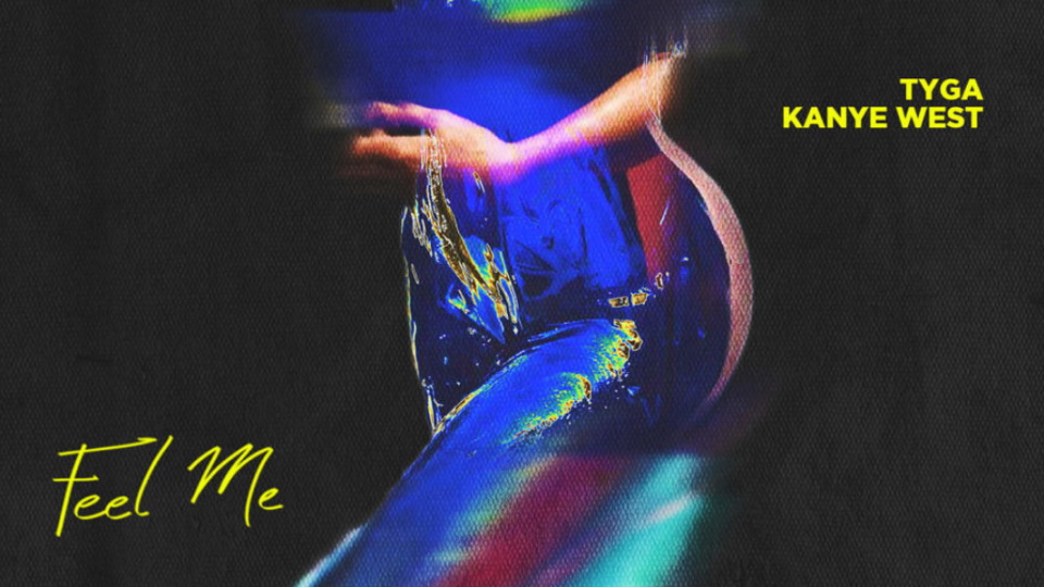 Неизданный музыкальный клип Tyga и Kaney West «Feel Me»