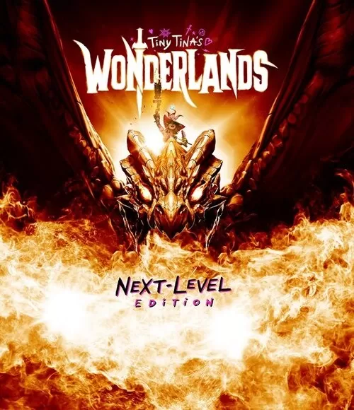 Tiny Tina's Wonderlands. Next-Level Edition