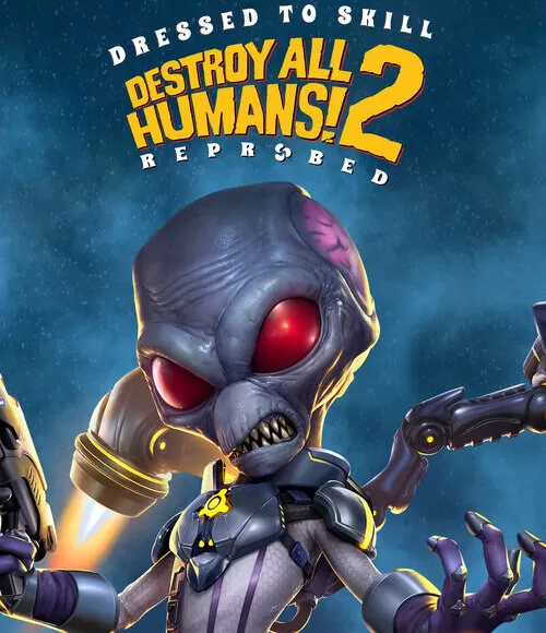 Destroy All Humans! 2: Reprobed