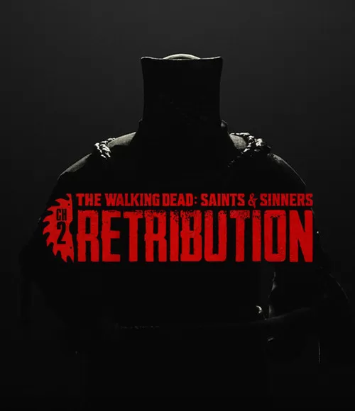 The Walking Dead: Saints & Sinners - Chapter 2: Retribution - Payback Edition